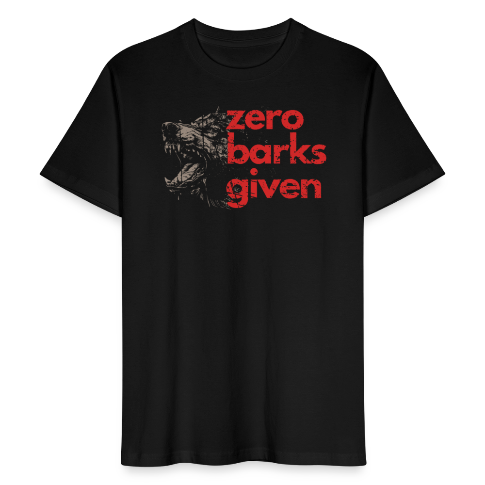 Unisex T-Shirt | zero barks given - Schwarz