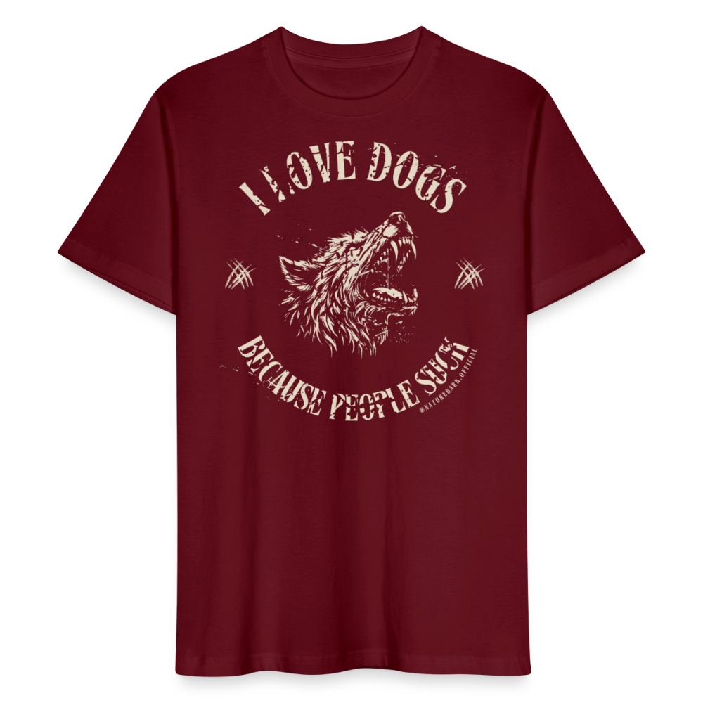 
                  
                    Unisex T-Shirt | I love Dogs because... - Burgunderrot
                  
                