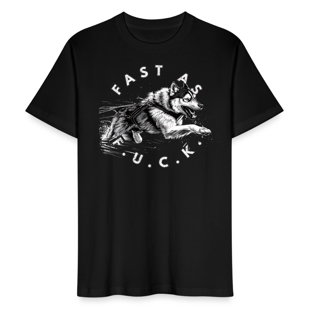 Unisex T-Shirt | FAST AS FUCK - Schwarz